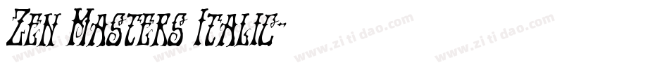 Zen Masters Italic字体转换